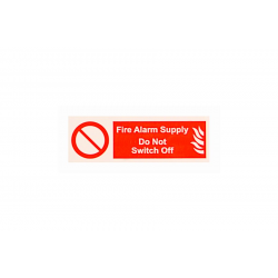 FIRE ALARM DO NOT SWITCH OFF LABEL